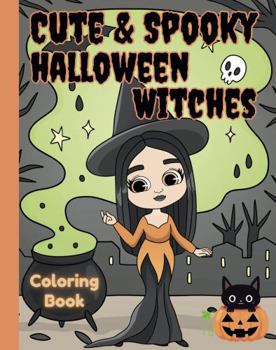 Paperback Cute & Spooky Halloween Witches Coloring Book