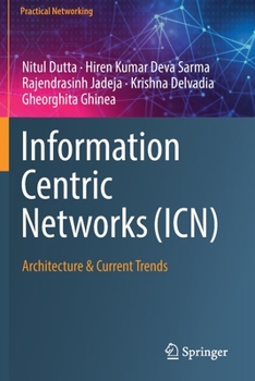 Paperback Information Centric Networks (Icn): Architecture & Current Trends Book