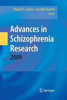 Paperback Advances in Schizophrenia Research 2009 Book