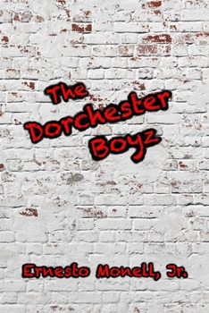 Paperback The Dorchester Boyz Book