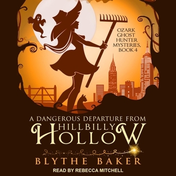 A Dangerous Departure from Hillbilly Hollow