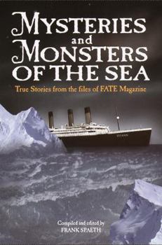 Hardcover Mysteries and Monsters of the Sea Book