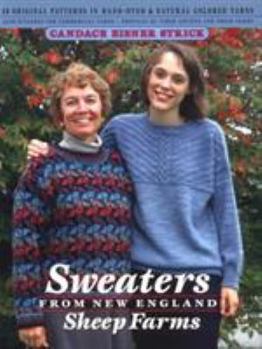 Paperback Sweaters from New England Sheep Farms: 26 Original Designs in Hand-Dyed and Natural Colored Yarns Book
