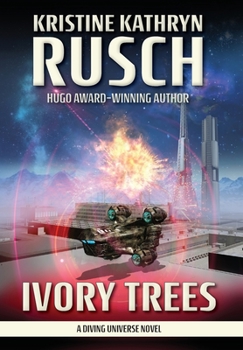 Hardcover Ivory Trees: A Diving Universe Novel Book