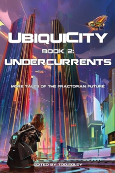 Paperback UbiquiCity 2: Undercurrents Book