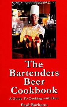 Paperback The Bartenders Beer Cookbook Book