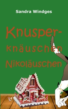 Paperback Knusperknäuschen Nikoläuschen [German] Book