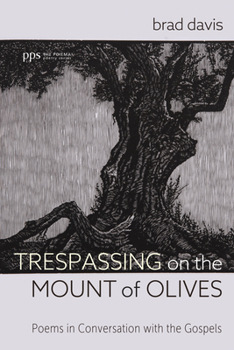 Paperback Trespassing on the Mount of Olives Book