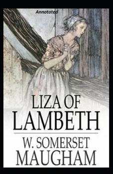 Paperback Liza of Lambeth Annotated Book