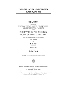 Copyright Royalty and Distribution Reform Act of 2003