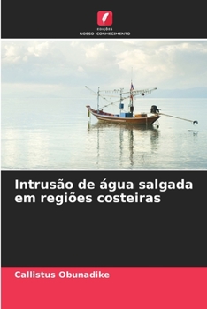 Paperback Intrusão de água salgada em regiões costeiras [Portuguese] Book