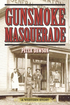 Paperback Gunsmoke Masquerade Book
