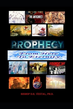 Paperback Prophecy From Here To Eternity Book