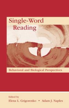 Paperback Single-Word Reading: Behavioral and Biological Perspectives Book