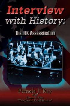 Paperback Interview with History: The Jfk Assassination Book