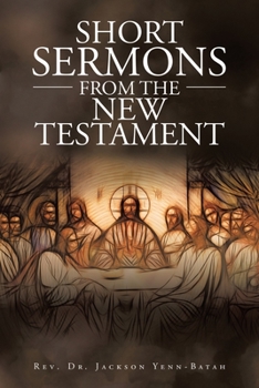 Paperback Short Sermons from the New Testament Book