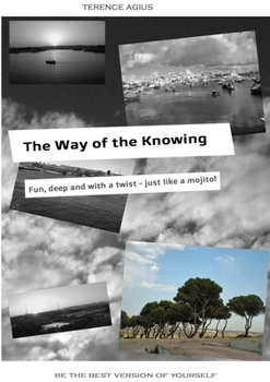 Paperback The Way of the Knowing Book