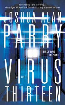 Mass Market Paperback Virus Thirteen: A Medical Thriller Book