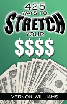 Paperback 425 Ways to Stretch Your $$$$ Book