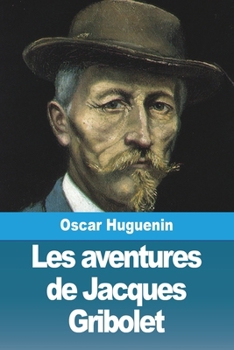 Paperback Les aventures de Jacques Gribolet [French] Book