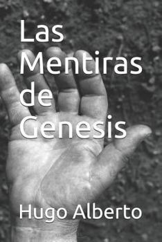 Paperback Las Mentiras de Genesis [Spanish] Book