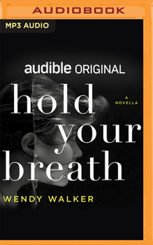 Audio CD Hold Your Breath: A Novella Book