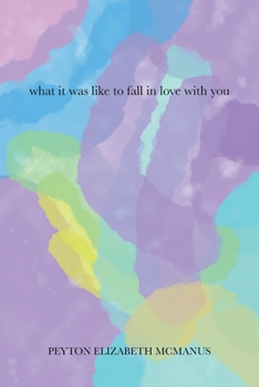 Paperback What it was like to fall in love with you Book
