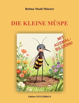 Paperback Die kleine Müspe [German] Book