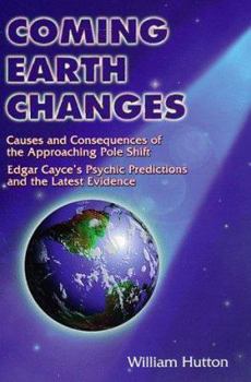 Paperback Coming Earth Changes: The Latest Evidence Book