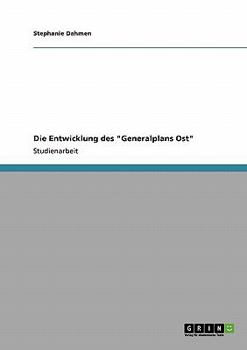 Paperback Die Entwicklung des "Generalplans Ost" [German] Book