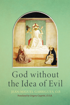 Hardcover God Without the Idea of Evil Book