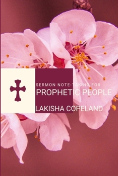 Paperback Sermon Note-taking for Prophetic People Book