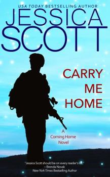 Paperback Carry Me Home: A Coming Home Novel Book