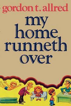 Hardcover My Home Runneth Over Book