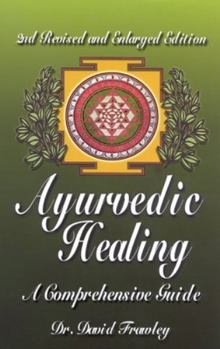 Paperback Ayurvedic Healing: A Comprehensive Guide Book