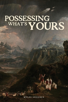 Paperback Possessing What's Yours Book