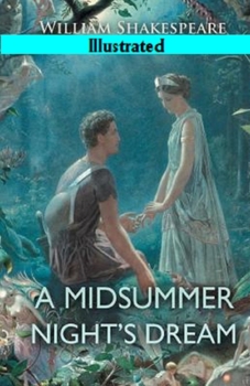 Paperback A Midsummer Night's Dream Illustrated Book