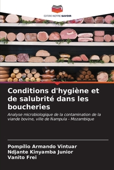 Paperback Conditions d'hygiène et de salubrité dans les boucheries [French] Book