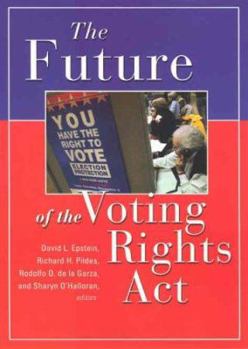 Paperback The Future of the Voting Rights ACT Book