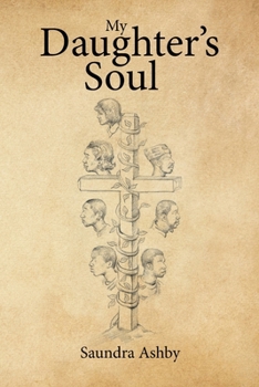 Paperback My Daughter's Soul Book