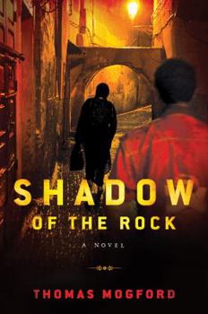 Hardcover Shadow of the Rock: A Spike Sanguinetti Novel Book