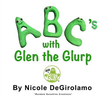 Paperback ABC's with Glen the Glurp Book