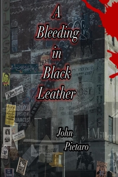 Paperback A Bleeding in Black Leather Book