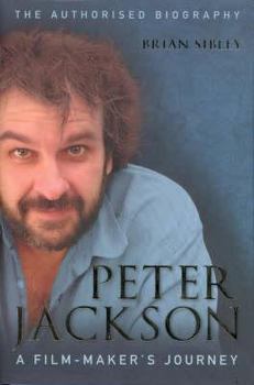 Hardcover Peter Jackson: A Film-Maker's Journey Book