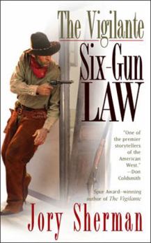 Mass Market Paperback The Vigilante: Six-Gun Law Book