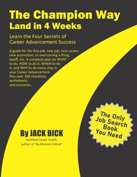 Paperback The Champion Way: Land in 4 Weeks Book