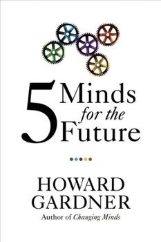 Hardcover Five Minds for the Future Book