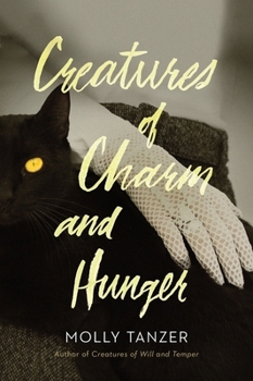 Creatures of Charm and Hunger - Book #3 of the Diabolist's Library