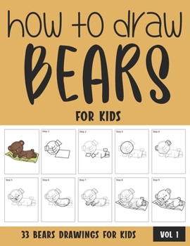 Paperback How to Draw Bears for Kids Book