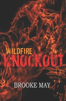 Wildfire Knockout: Alternate Cover - Book  of the Predator